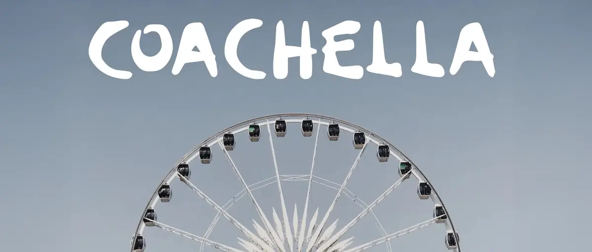 COACHELLA MUSIC FESTIVAL ANNOUNCES 2025 LINEUP Revolt In Style