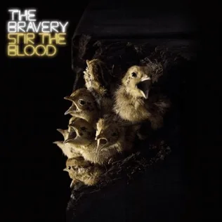 The Bravery_Stir-the-blood